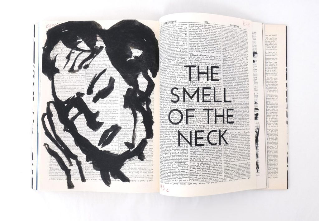 William Kentridge's Waiting for the Sybil book shown from above, open to a 2-page spread. Both pages show reproductions of black and white dictionary pages. An abstract portrait of a woman made with thick black brush strokes is transposed over the dictionary page on the left. The text “The Smell of the Neck” is transposed in large capitol letters over the dictionary page on the right.